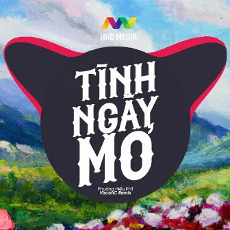 Tình Ngày Mơ (VisconC Remix) by Phương Hiếu PHT