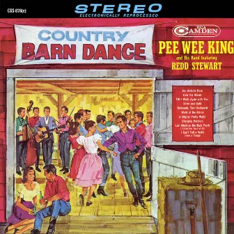 Country Barn Dance by Pee Wee King and His Band