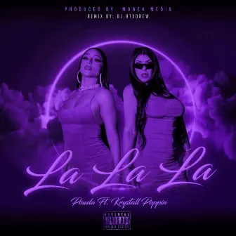 La La La (DJ Htxdrew Remix) by 