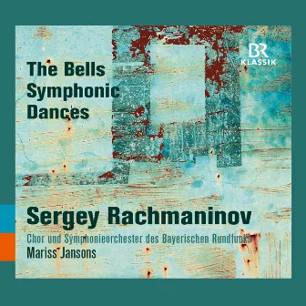 Rachmaninoff: The Bells & Symphonic Dances by Tatiana Pavlovskaya