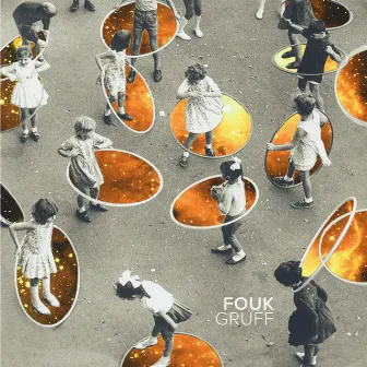 Gruff EP by Fouk