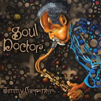 Soul Doctor by Jimmy Carpenter