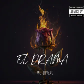 EL DRAMA by MC DIWAS