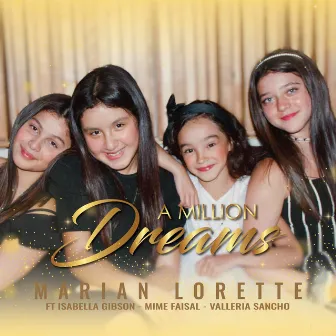 A Million Dreams by Marian Lorette