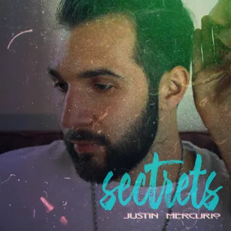 Secrets by Justin Mercurio