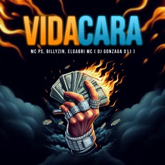 Vida Cara by MC PS