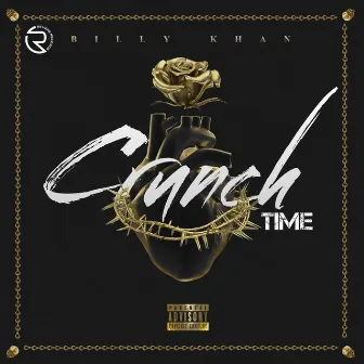 Crunch Time by Billy Khan