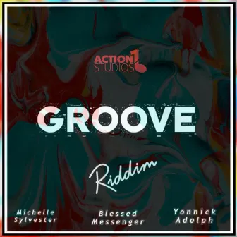 Groove Riddim by Garth Sinnette