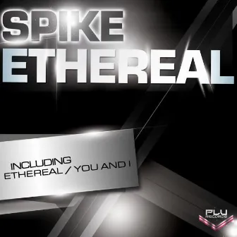 Ethereal by Spike