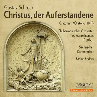 Gustav Schreck: Christus, der Auferstandene by Gustav Schreck