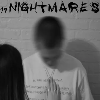 19 NIGHTMARES by Maxwell B