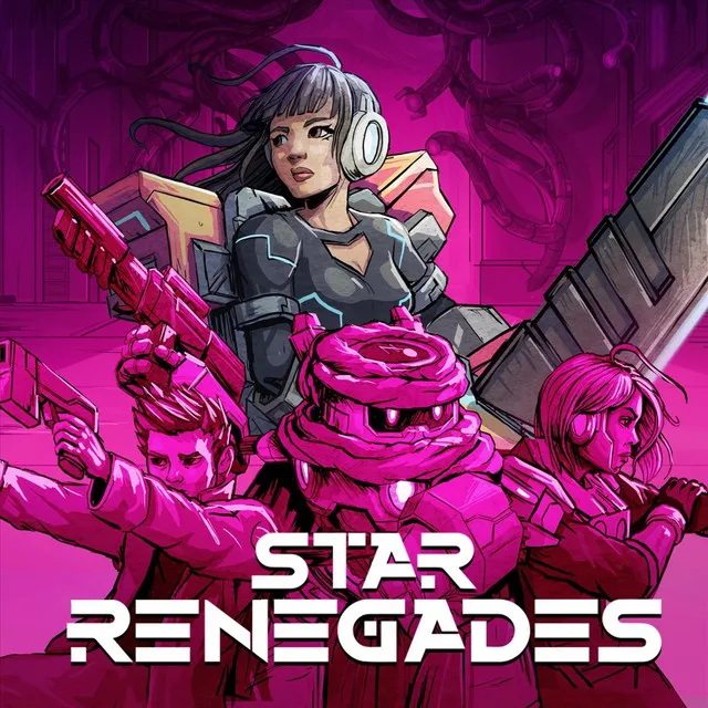 Star Renegades (Selected Tracks from the Original Video Game Soundtrack)