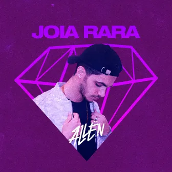 Joia Rara by Allën