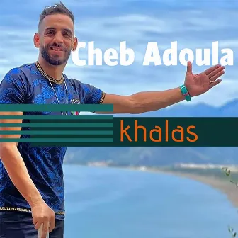 Khalas by Cheb Adoula