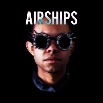 Airships EP by Leslie Alan