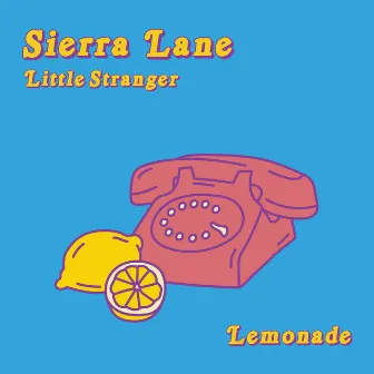 Lemonade by Sierra Lane