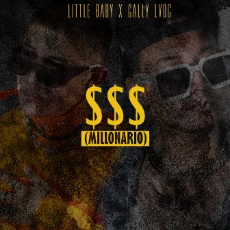 $$$ (Millonario) by Little Baby