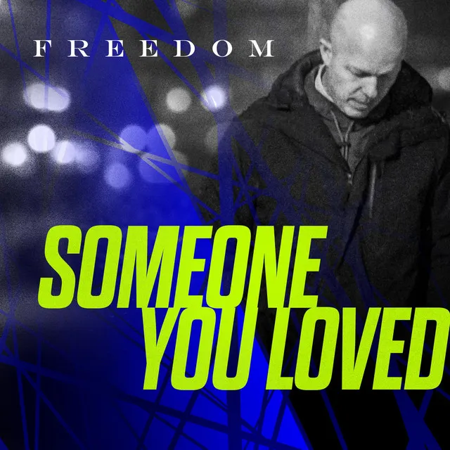 Someone You Loved - Radio Edit