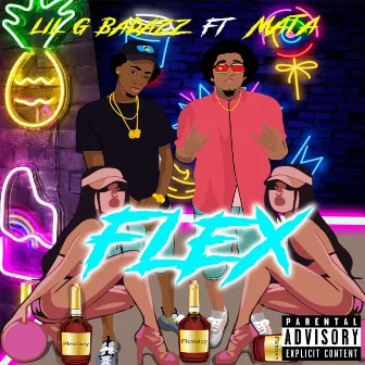 Flex by Lil G Badazz