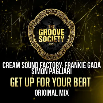 Get up for Your Beat - Single by Frankie Gada