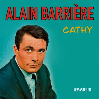 Cathy (Remastered) by Alain Barrière