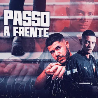 Passo a Frente by MC MATEO