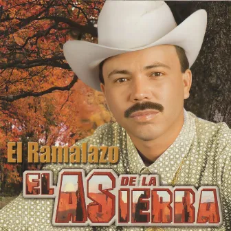 El Ramalazo by El As De La Sierra