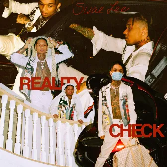 Reality Check by Swae Lee