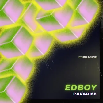 Paradise by EDBOY