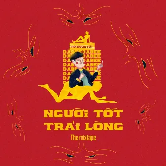 Người Tốt Trải Lòng by Dabee