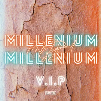 Millenium V.I.P by Rxmpage