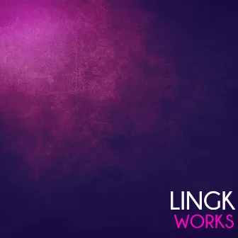 Lingk Works by Lingk