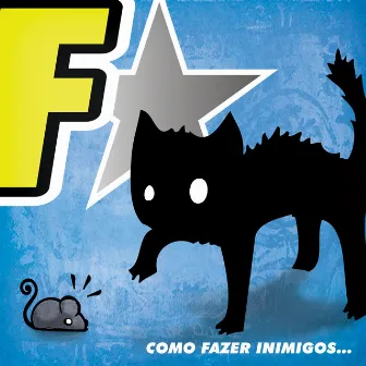 Como Fazer Inimigos by Fistt