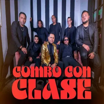 Te Va A Doler by Combo con Clase