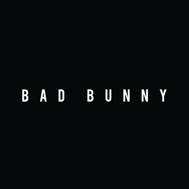 Bad Bunny