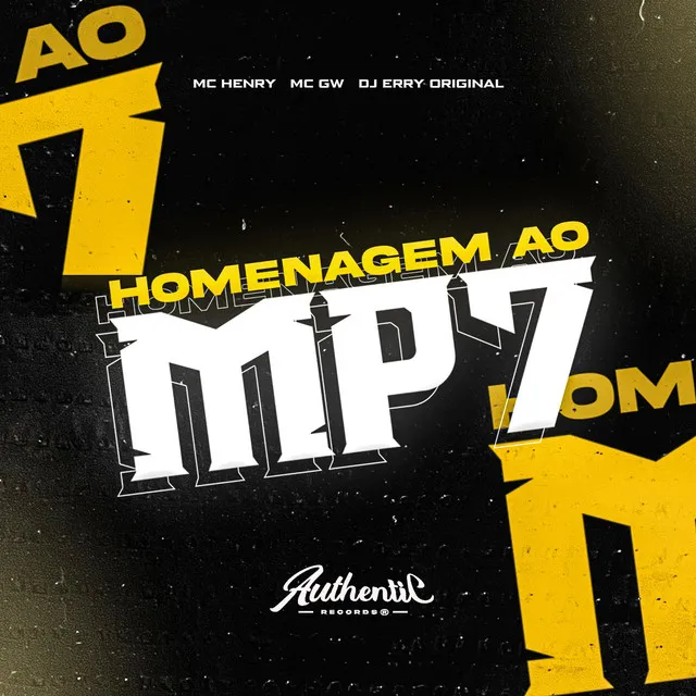 Homenagem ao Mp7