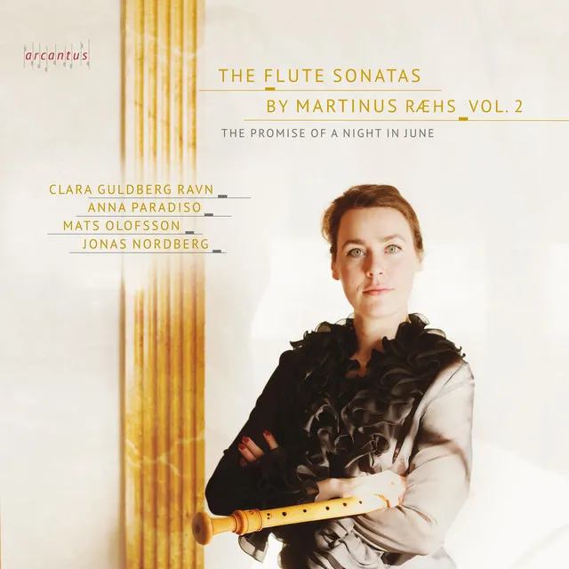 The Flute Sonatas by Martin Ræhs, Vol. 2: The Promise of a Night in June