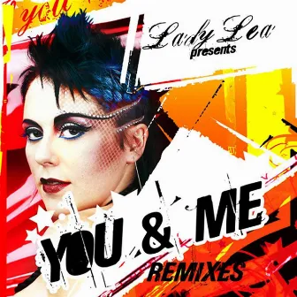 You And Me by Lady Lea