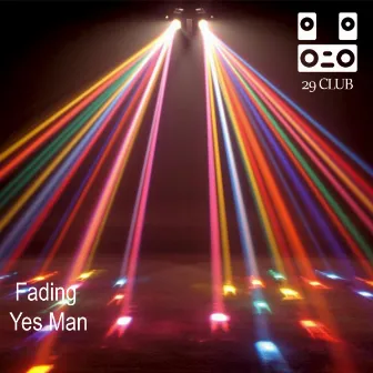 Fading by Yes Man