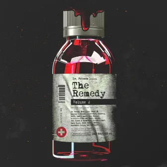 The Remedy Vol. 2 by Dr. Fresch