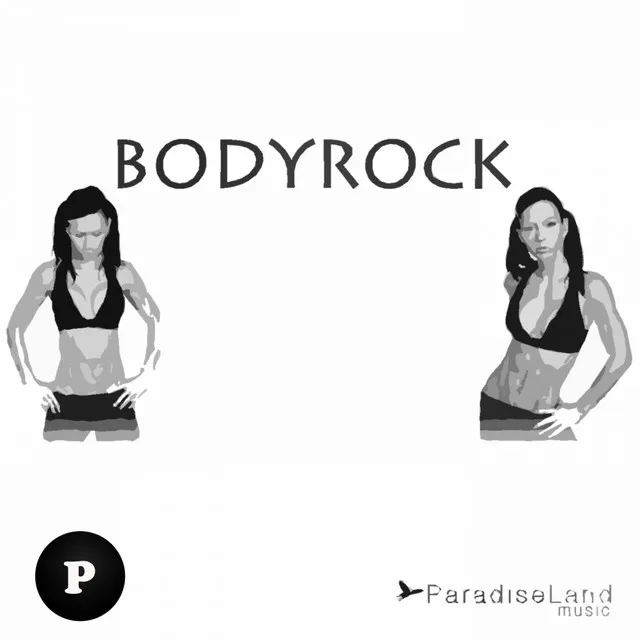 Bodyrock - Original Mix