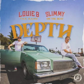 Depth by Louie B Tha Name