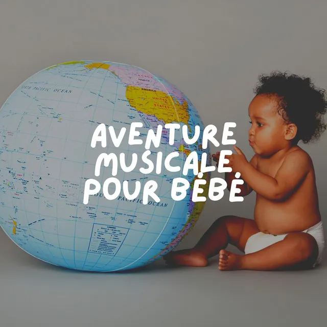 Aventure Musicale Pour Bébé