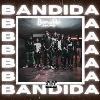 Bandida by R4fz