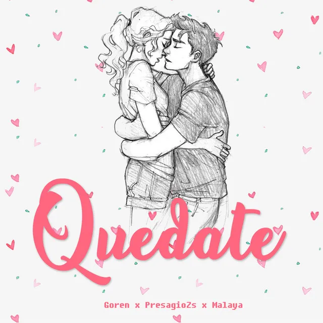 Quedate - Oficial