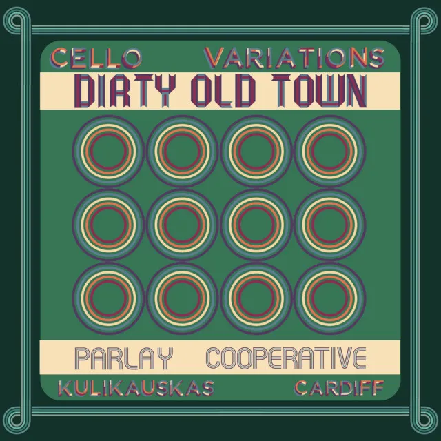 Dirty Old Town (Cello Variations)