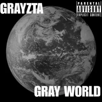 Gray World by Grayzta