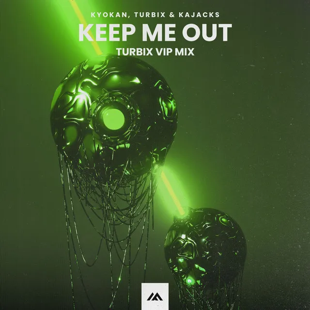 Keep Me Out - Turbix VIP Mix