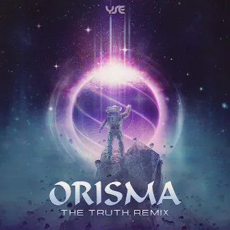 The Truth Remix by Orisma