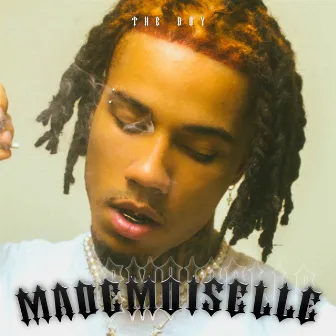 MADEMOISELLE by The Boy